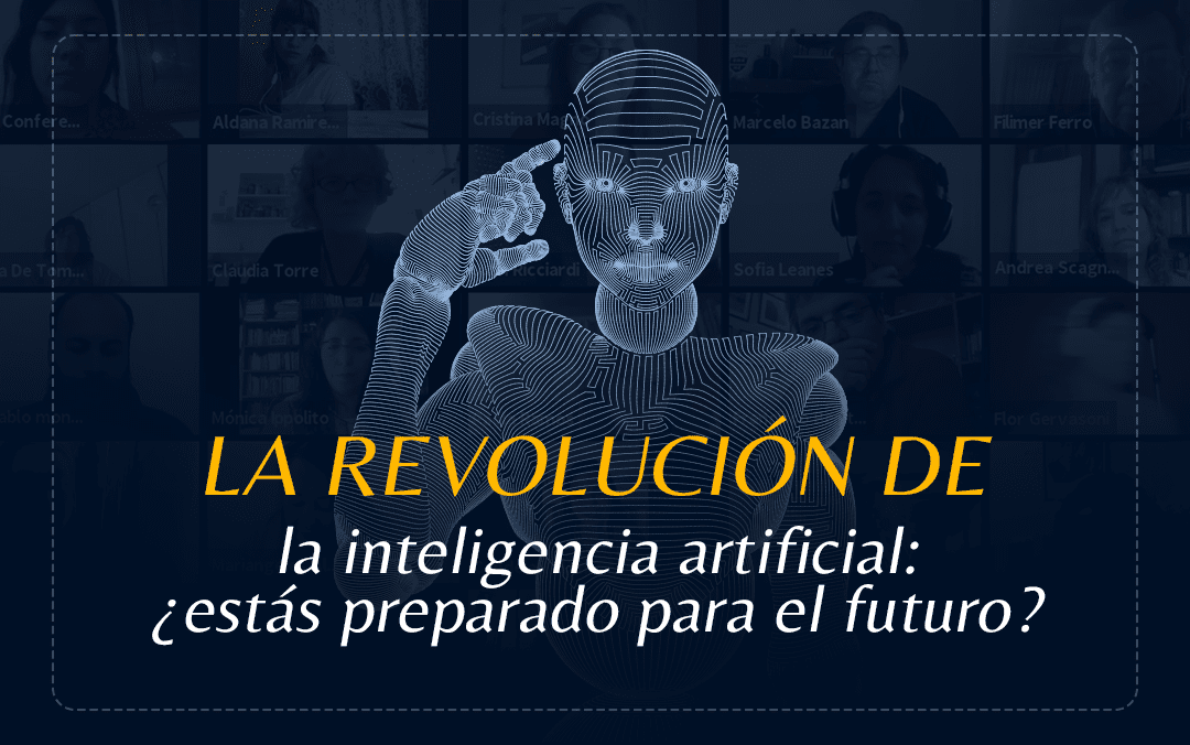 La revolución de la inteligencia artificial: ¿estás preparado para el futuro?